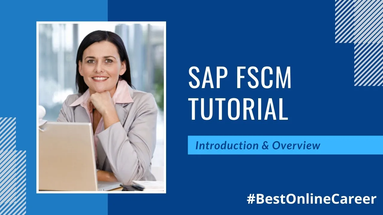 SAP FSCM Online Training | SAP FSCM Course | Best Online Career