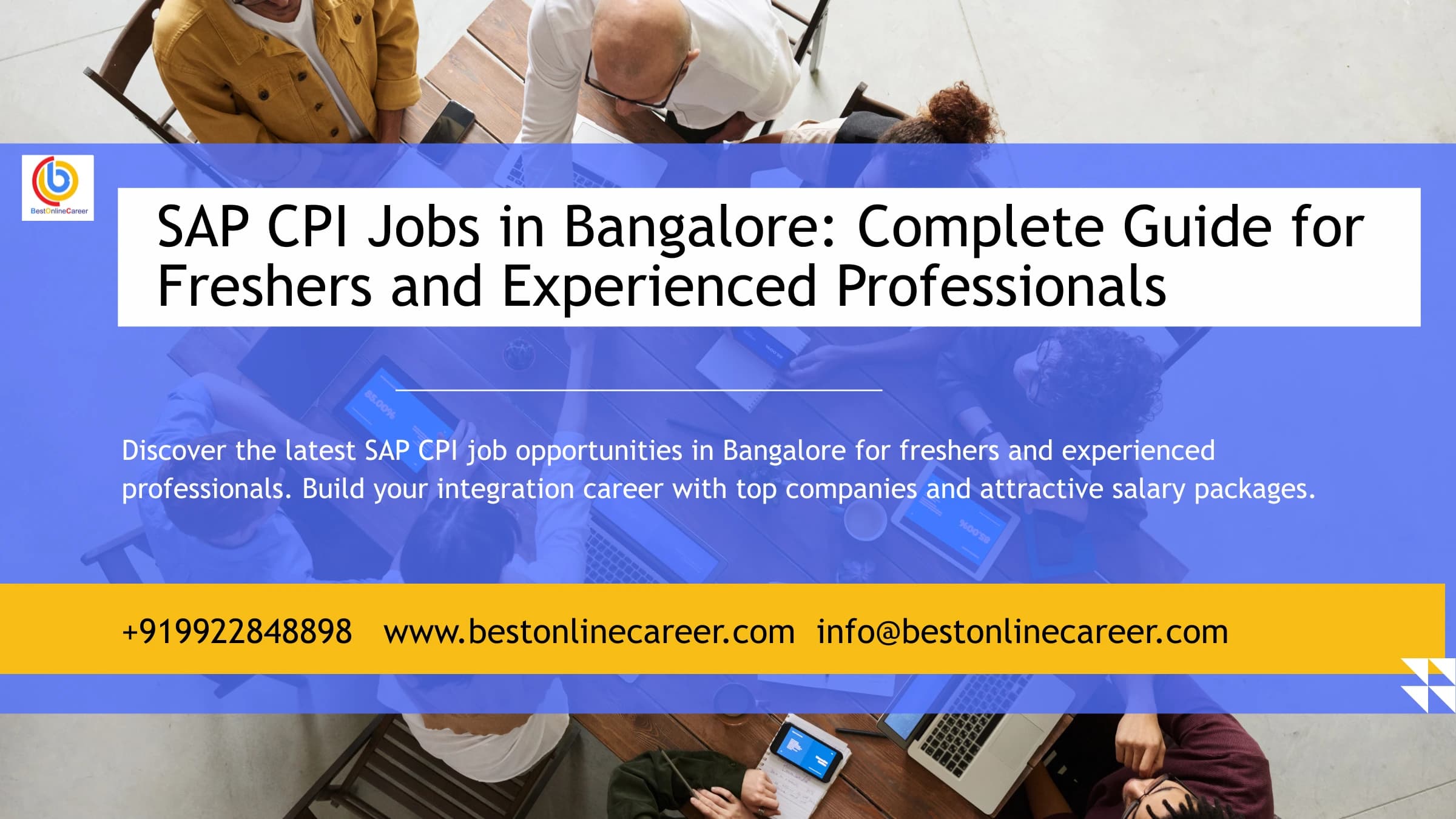 SAP CPI Jobs in Bangalore: Complete Guide for Freshers and Experienced Professionals